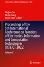 Oben steht "Lecture Notes in Electrical Engineering 1552".  
Autoren: Weijian Liu, Wenli Zhang, Kewei Chen.  
Titel: "Proceedings of the 5th International Conference on Frontiers of Electronics, Information and Computation Technologies (ICFEICT 2025)".  
Hinweis: "Volume II".  
Unten rechts ein weißes Springer-Logo.  
Der Hintergrund ist rot und blau.