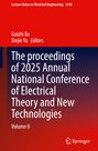 The Proceedings of 2025 Annual National Conference of Electrical Theory and New Technologies, Buch