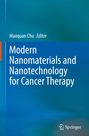Text: "Maoquan Chu Editor. Modern Nanomaterials and Nanotechnology for Cancer Therapy." Unten rechts: Springer-Logo. Hintergrund: Blaue Farbverläufe.