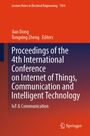 Proceedings of the 4th International Conference on Internet of Things, Communication and Intelligent Technology, Buch
