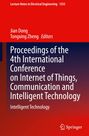 Proceedings of the 4th International Conference on Internet of Things, Communication and Intelligent Technology, Buch