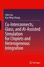 „Cu-Interconnects, Glass, and AI-Assisted Simulation for Chiplets and Heterogeneous Integration“ von John Lau. Unten Springer-Logo.
