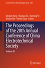 The Proceedings of the 20th Annual Conference of China Electrotechnical Society, Buch