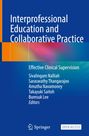 "Interprofessional Education and Collaborative Practice", "Effective Clinical Supervision". Blaues Cover mit abstrakten Farbmustern.