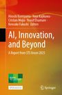 Titel: "AI, Innovation, and Beyond". Autoren: Hiroshi Komiyama et al. Oranger Hintergrund, STS forum und Springer Logos.