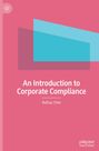 Ruihua Chen: An Introduction to Corporate Compliance, Buch