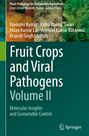 Fruit Crops and Viral Pathogens Volume II, Buch