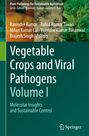 Vegetable Crops and Viral Pathogens Volume I, Buch