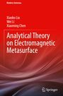 Xiaobo Liu: Analytical Theory on Electromagnetic Metasurface, Buch