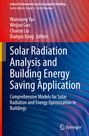 Titel: Solar Radiation Analysis and Building Energy Saving Application. Autoren: Wanxiang Yao, Weijun Gao, Chunze Liu, Xiangru Kong. Hintergrund: Wellenmuster in Rot- und Blautönen.
