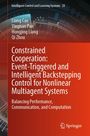 "Intelligent Control and Learning Systems 25. Autoren: Liang Cao, Yingnan Pan, Hongjing Liang, Qi Zhou. Springer-Logo unten."