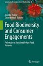 Food Biodiversity and Consumer Engagements, Buch