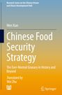 Wen Xian: Chinese Food Security Strategy, Buch