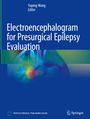 Electroencephalogram for Presurgical Epilepsy Evaluation, Buch