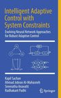 Kapil Sachan: Intelligent Adaptive Control with System Constraints, Buch