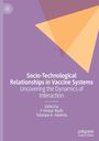 Socio-Technological Relationships in Vaccine Systems, Buch