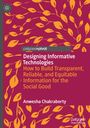 Anwesha Chakraborty: Designing Informative Technologies, Buch
