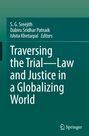 „Traversing the Trial—Law and Justice in a Globalizing World“ in weißer Schrift auf grünem Hintergrund. Logo unten.