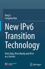 Titel: "New IPv6 Transition Technology" von Xing Li und Congxiao Bao. Thema: Übergang zu IPv6 und IPv4 als Dienst.