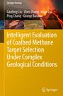 Gaofeng Liu: Intelligent Evaluation of Coalbed Methane Target Selection Under Complex Geological Conditions, Buch