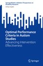Orhan Aydin: Optimal Performance Criteria in Autism Studies, Buch