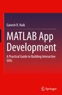 Ganesh R. Naik: MATLAB App Development, Buch