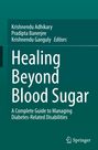 "Healing Beyond Blood Sugar" oben sind Editoren genannt, darunter "A Complete Guide to Managing Diabetes-Related Disabilities".