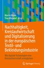 Text: "Nachhaltigkeit, Kreislaufwirtschaft und Digitalisierung in der europäischen Textil- und Bekleidungsindustrie." Verlagslogo.