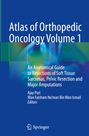 Atlas of Orthopedic Oncology Volume 1, Buch