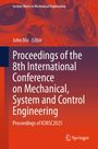 Text: "Proceedings of the 8th International Conference on Mechanical, System and Control Engineering." Maschinen und Zahnräder.