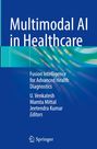 Multimodal AI in Healthcare, Buch