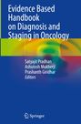 Titel: Evidence Based Handbook on Diagnosis and Staging in Oncology. Unten das Springer-Logo.