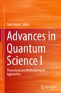 Advances in Quantum Science I, Buch