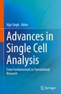 Der Text lautet: "Vijai Singh Editor. Advances in Single Cell Analysis: From Fundamentals to Translational Research". Das Design ist blau und orange.