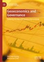 Hui Chao Huang: Geoeconomics and Governance, Buch