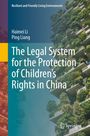 "The Legal System for the Protection of Children's Rights in China" von Haimei Li und Ping Liang. Vertikale Gärten an Gebäuden.