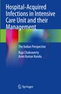Buchtitel: "Hospital-Acquired Infections in Intensive Care Unit and their Management: The Indian Perspective". Autoren: Raja Chakraverty, Asim Kumar Kundu. Unten ist das Springer-Logo. Buntes, verschwommenes Hintergrundmuster.