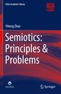 Oben: "China Academic Library", "Yiheng Zhao", Titel: "Semiotics: Principles & Problems", Springer-Logo unten.