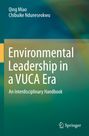 "Environmental Leadership in a VUCA Era", Autoren: Qing Miao, Chibuike Nduneseokwu. Grüner, abstrakter Hintergrund. Springer-Logo.