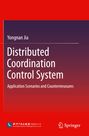 "Distributed Coordination Control System", Autor: Yongnan Jia. Farbverlauf: Dunkel zu Rot mit Springer-Logo.