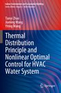 Titel: "Thermal Distribution Principle and Nonlinear Optimal Control for HVAC Water System". Autoren sind Tianyi Zhao, Jiaming Wang, Yiting Wang. Buntes Wellenmuster als Hintergrund. Springer-Logo unten rechts.