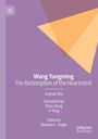 Wang Yangming: The Redemption of the Heartmind. Autoren: Jingnan Shu, Zhiyu Deng, Yi Tong. Herausgeber: Stephen C. Angle. Violetter Hintergrund, geometrische Formen.