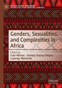 "Genders, Sexualities, and Complexities in Africa", Herausgeber: Gabi Mkhize, Stanley Osezua Ehiane, Lupenga Mphande. Afrikanische Muster.
