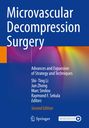 "Microvascular Decompression Surgery", Autoren: Shi-Ting Li, Jun Zhong. Blaues Design mit bunten, verschwommenen Farben.