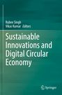 Titel: Sustainable Innovations and Digital Circular Economy. Herausgeber: Rubee Singh, Vikas Kumar. Grüner Hintergrund. Springer-Logo.