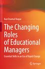 „The Changing Roles of Educational Managers, Essential Skills in an Era of Rapid Change“ von Kazi Enamul Hoque. Springer-Logo. Hintergrund in warmen Rot- und Orangetönen.