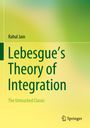 „Lebesgue’s Theory of Integration: The Untouched Classic“ von Rahul Jain. Grüntöne mit einem Springer-Logo unten.