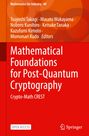 Buchtitel: "Mathematical Foundations for Post-Quantum Cryptography". Autoren: Tsuyoshi Takagi, Masato Wakayama u. a.