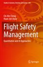 "Flight Safety Management: Quantitative and AI Approaches." Autoren: Chi-Bin Cheng, Huan-Jyh Shyur. Zahnräder im Hintergrund.