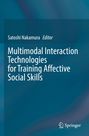 Der Titel lautet "Multimodal Interaction Technologies for Training Affective Social Skills", Editor: Satoshi Nakamura. Unter einem abstrakten, blau-grünen Hintergrund befindet sich ein Springer-Logo mit einem kleinen Pferd.